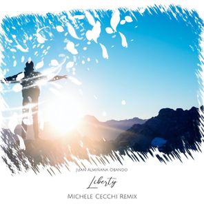 Liberty (Michele Cecchi Remix)