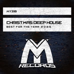 Christmas Deep House: Best for the Year 2025