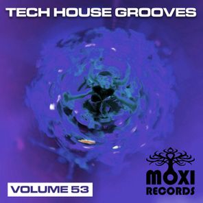 Tech House Grooves, Vol. 53