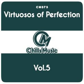 Virtuosos of Perfection Vol.5