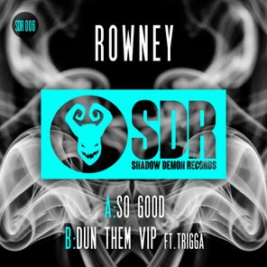 So Good / Dun Them VIP (feat. Trigga)