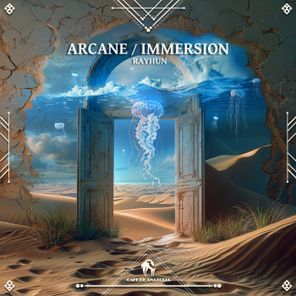 Arcane / Immersion