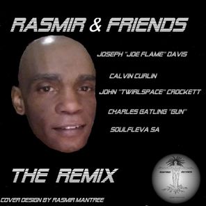 Rasmir & Friends The Remix