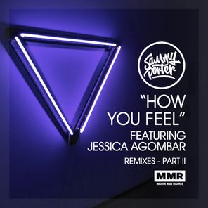 How You Feel (Remixes II)