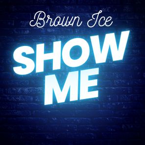 Show me