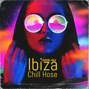 Ibiza Chill House