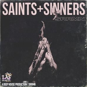 Saints and Sinners