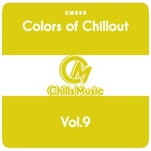 Colors of Chillout, Vol. 9