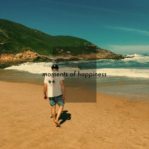 Moments of Happiness