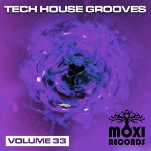 Tech House Grooves, Vol. 33