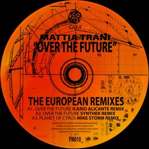 Over the future The European remixes