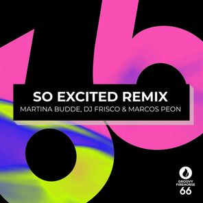 So Excited (Remix)