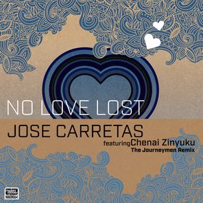 No Love Lost (The Journey Men Remixes)