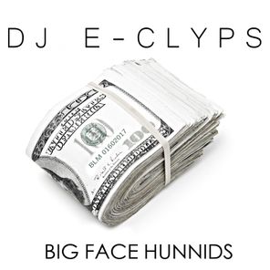 Big Face Hunnids