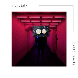 Monotalk