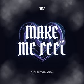 Make Me Feel EP