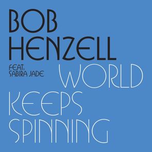 World Keeps Spinning (iTunes Exclusive Mixes)