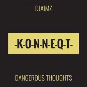 Dangerous Thoughts