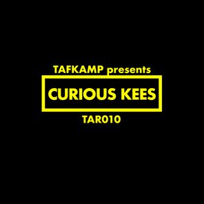 TAFKAMP presents Curious Kees