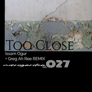 Too Close EP