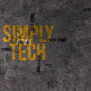 Simply Tech, Vol. 4 - Compiled and Selected by Sneja