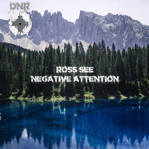 Negative Attention