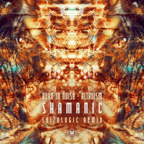 Shamanic (Skizologic Remix)