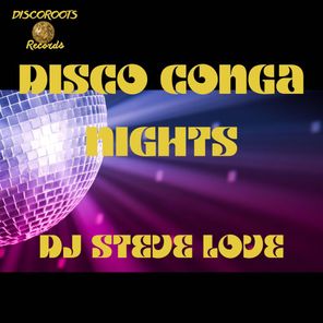 Disco Conga Nights