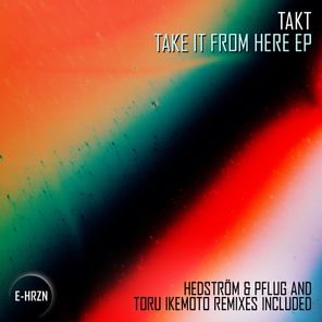 Take It From Here EP