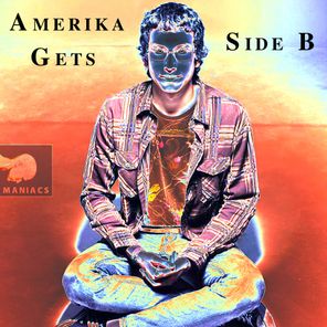 Amerika Gets Side B