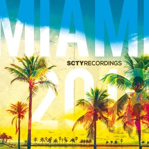Miami 2018 (SCTY Recordings)