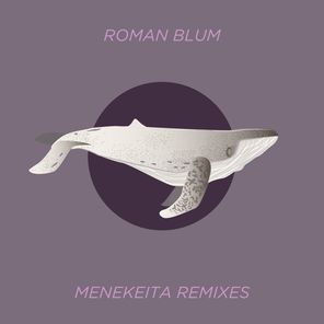 Menekeita Remixes