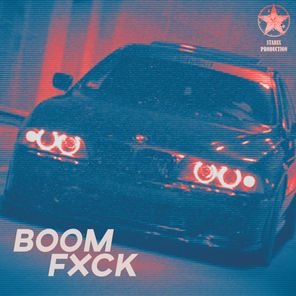 Boom Fxck (Speed Up)