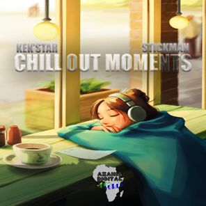 Chill Out Moments