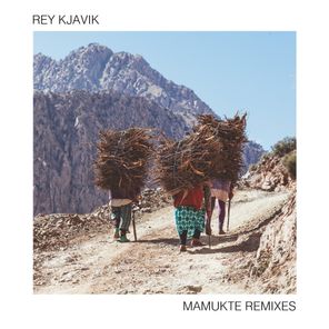 Mamukte Remixes