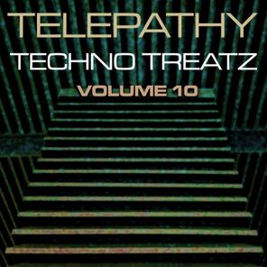 Telepathy Techno Treatz, Vol. 10