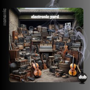 Electronic Yard Dub