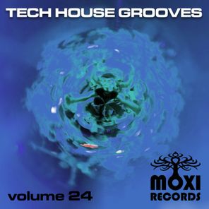 Moxi Tech House Grooves, Vol. 24
