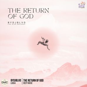 The Return of God