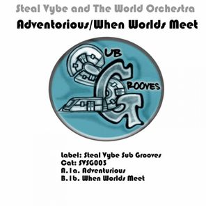 Adventurious/When Worlds Meet