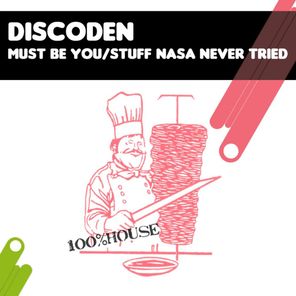 Must Be You/Stuff NASA Never Tried