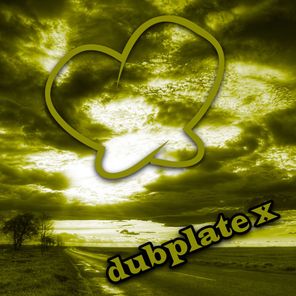 Dubplate X