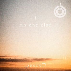 No One Else