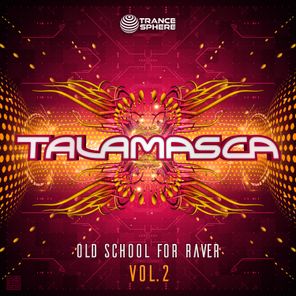 Old School for Raver, Vol. 2