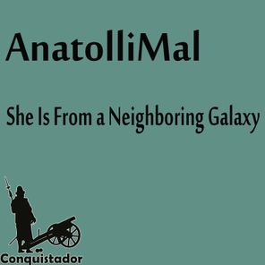 She Is from a Neighboring Galaxy