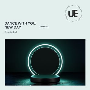 Dance with You, New Day