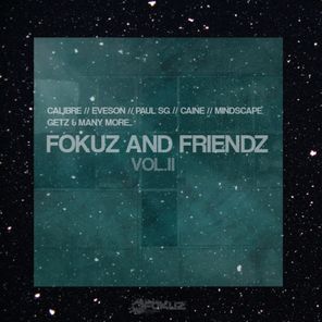 Fokuz & Friendz Vol. 2
