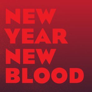 New Year New Blood