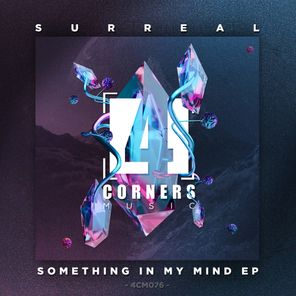 Something In My Mind Ep