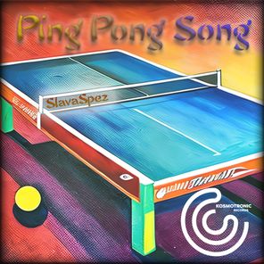 Ping Pong Song